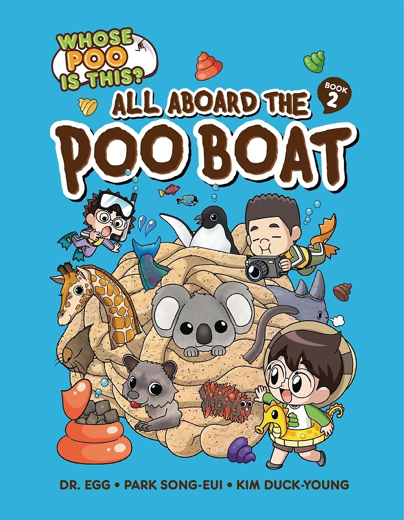 All Aboard the Poo Boat: Book 2