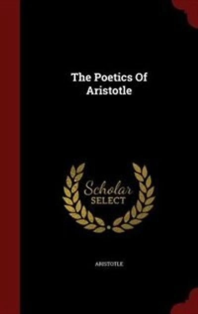 The Poetics Of Aristotle