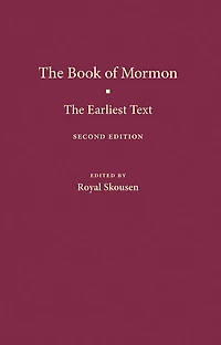 The Book of Mormon: The Earliest Text