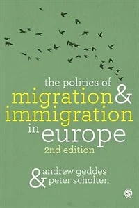 The Politics of Migration and Immigration Europe