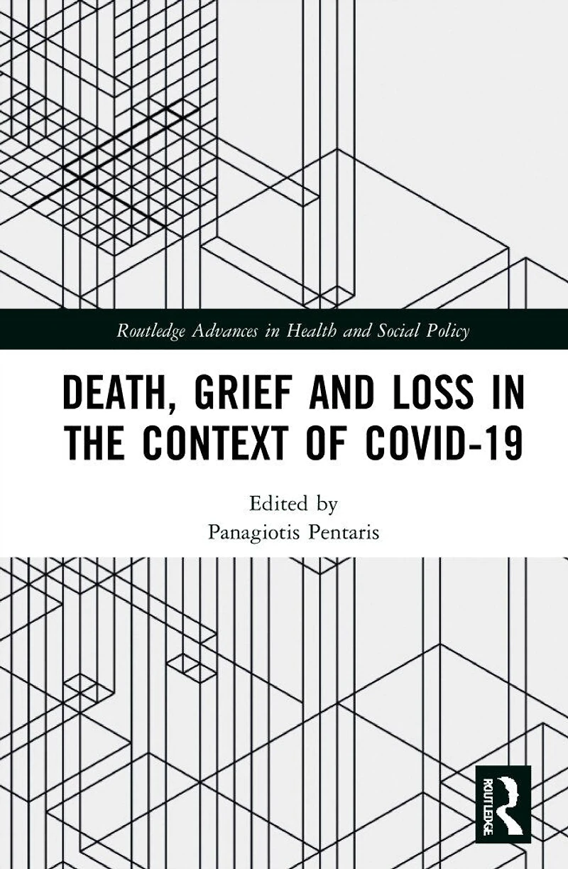 Death, Grief and Loss the Context of COVID-19