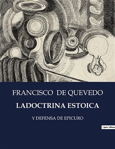 Ladoctrina Estoica: Y Defensa de Epicuro