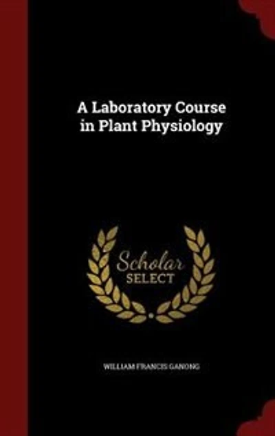 A Laboratory Course in Plant Physiology