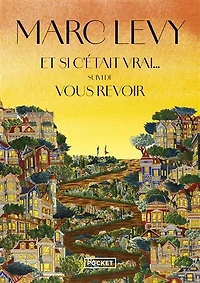 Et si c'était vrai... ; Vous revoir