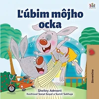 I Love My Dad (Slovak Book for Kids)