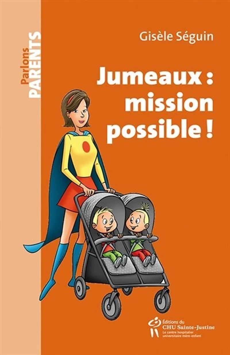 Jumeaux: mission possible!