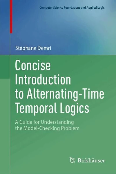 Concise Introduction to Alternating-Time Temporal Logics: A Guide for Understanding the Model-Checking Problem