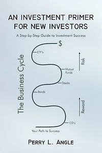 An Investment Primer for New Investors: A Step-by-Step Guide to Success