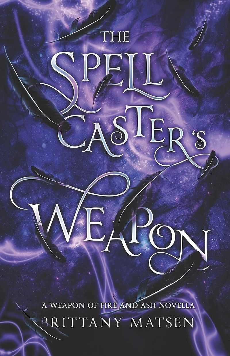 The Spellcaster's Weapon: Weapon of Fire and Ash 1.5