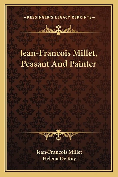 Jean-Francois Millet, Peasant And Painter