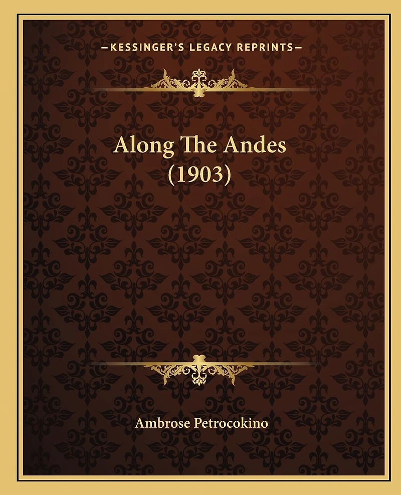 Along The Andes (1903)