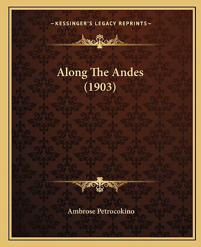 Along The Andes (1903)