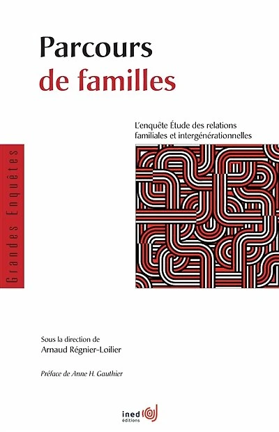 Parcours de familles: L’enquête Étude des relations familiales et intergénérationnelles