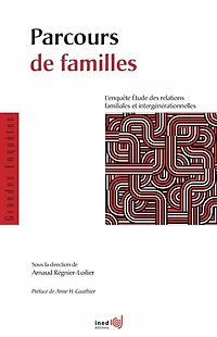 Parcours de familles: L’enquête Étude des relations familiales et intergénérationnelles