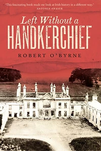 Left Without A Handkerchief