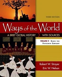 Ways Of The World: A Brief Global History With Sources, Volume Ii