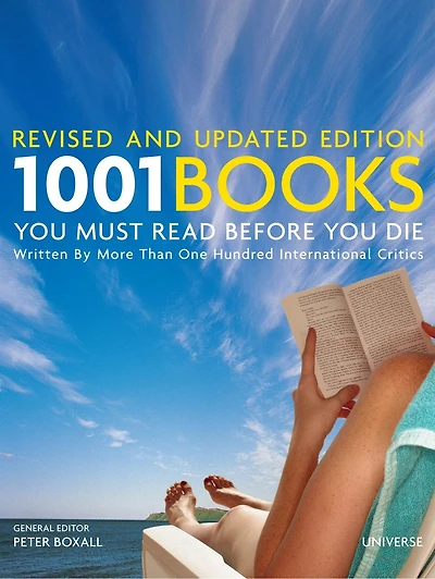 1001 Books You Must Read Before You Die: Revised And Updated Edition