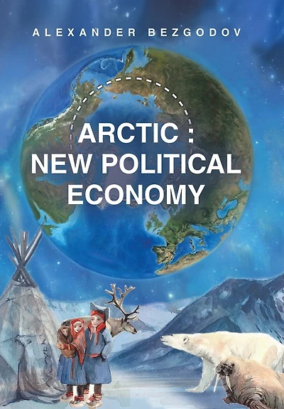 Arctic: New Political Economy