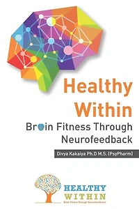 Healthy Within: Brain Fitness through Neurofeedback
