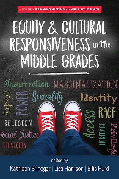 Equity & Cultural Responsiveness the Middle Grades