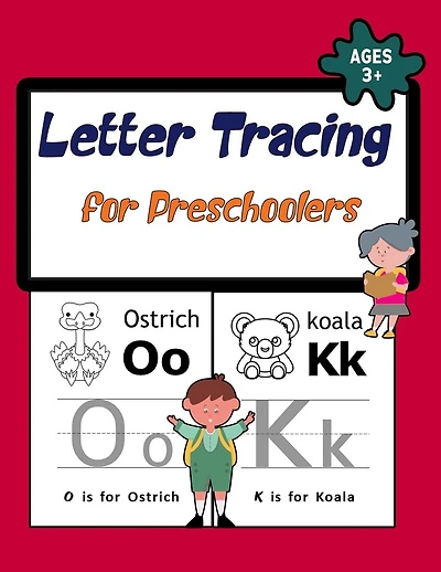 Letter Tracing Book for Preschoolers: Practice for Kids with Pen Control, Line Tracing, Alphabet Tracing Book for Kids (Kids coloring activity books)