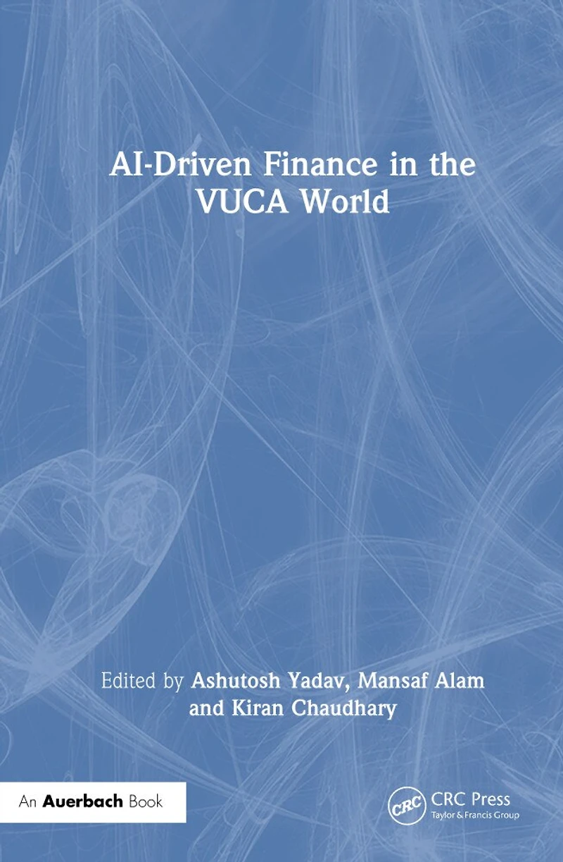 AI-Driven Finance the VUCA World