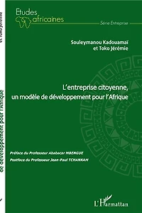 L'entreprise citoyenne, un modèle de développement pour l'Afriqu
