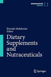 Dietary Supplements and Nutraceuticals