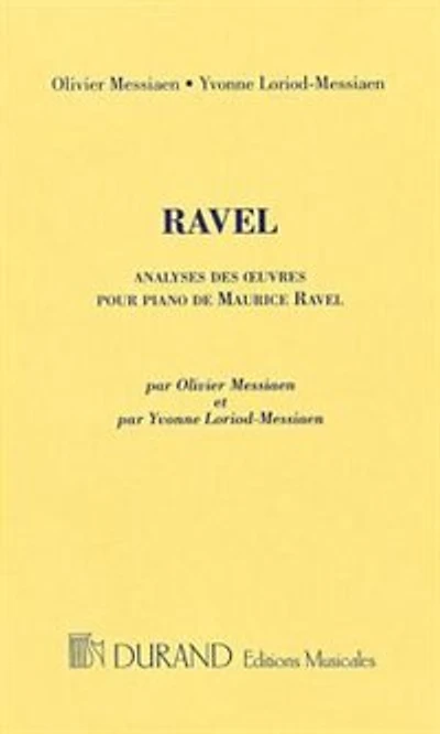 Analyses Des Oeuvres Pour Piano De Maurice Ravel