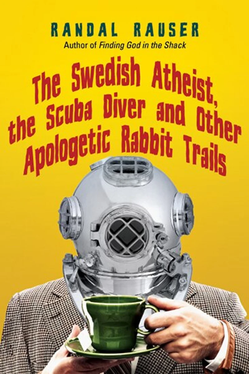 The Swedish Atheist Scuba Diver And Other Apologetic Rabbit Trails