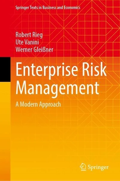 Enterprise Risk Management: A Modern Approach