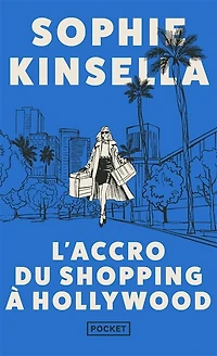 L' accro du shopping à Hollywood