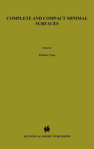 Complete and Compact Minimal Surfaces