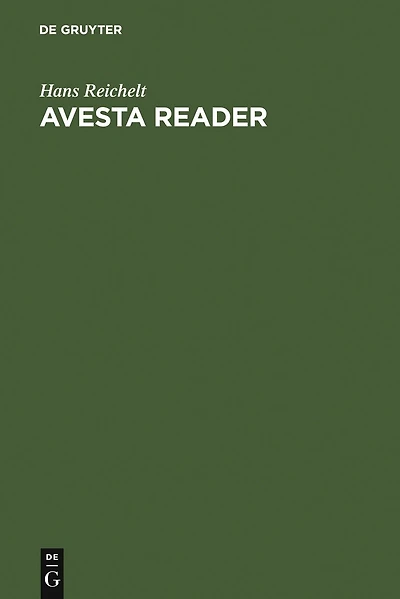 Avesta Reader: Texts, notes, glossary and index