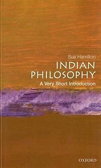 Indian Philosophy: A Very Short Introduction: Introduction