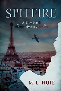 Spitfire: A Livy Nash Mystery