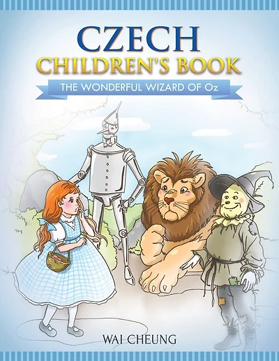 Czech Children's Book: The Wonderful Wizard Of Oz