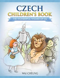 Czech Children's Book: The Wonderful Wizard Of Oz