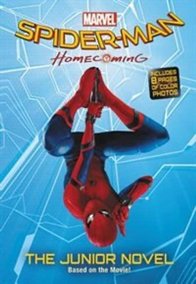 Spider-man: Homecoming: The Junior Novel