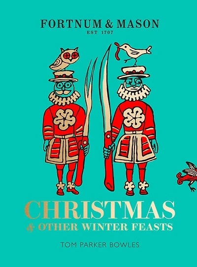 Fortnum & Mason: Christmas Other Winter Feasts