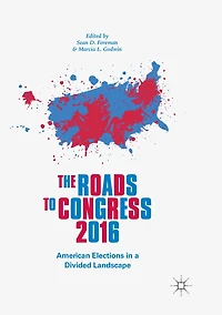 The Roads To Congress 2016: American Elections A Divided Landscape