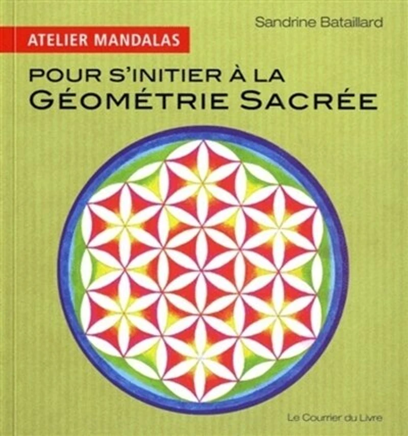 Pour s'initier à la géométrie sacrée