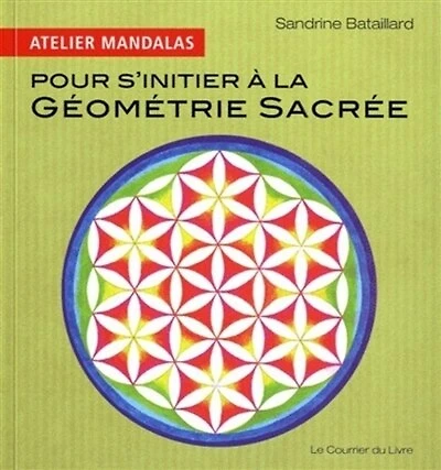 Pour s'initier à la géométrie sacrée