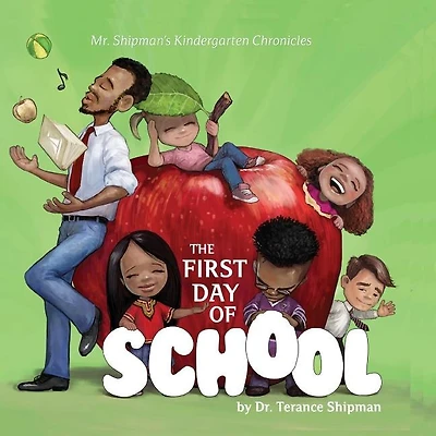 Mr. Shipman's Kindergarten Chronicles: The First Day of School