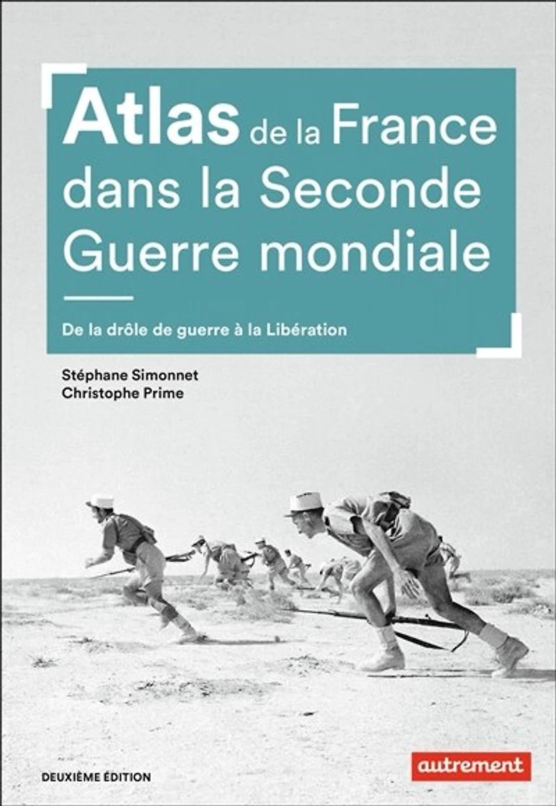 Atlas de la France dans Seconde guerre mondiale : drôle à Libération: Libération
