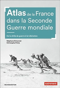 Atlas de la France dans Seconde guerre mondiale : drôle à Libération: Libération