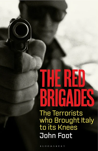 The Red Brigades: Terrorists who Brought Italy to its Knees