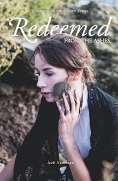 Redeemed From the Ashes