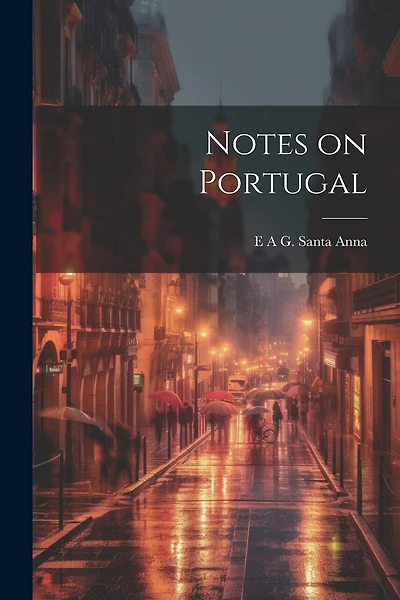 Notes on Portugal
