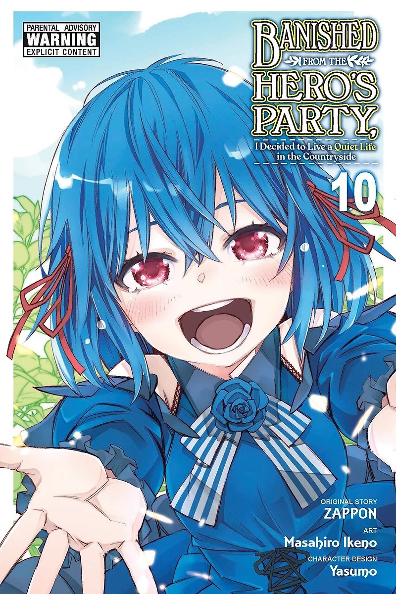 Banished from the Hero's Party, I Decided to Live a Quiet Life Countryside, Vol. 10 (manga)
